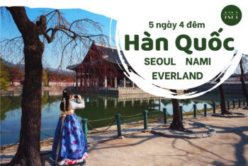 Tour Du Lịch Hàn Quốc 5N4Đ